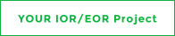 YOUR IOR/EOR Project